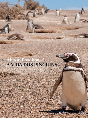 cover image of A vida dos pinguins